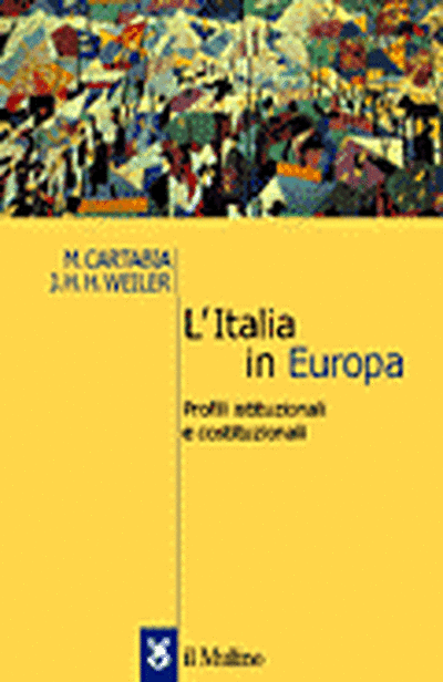Cover L'Italia in Europa. Profili istituzionali e costituzionali
