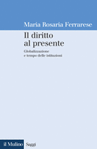 Il diritto al presente