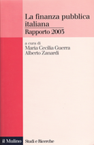 La finanza pubblica italiana. Rapporto 2003