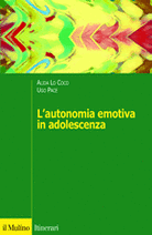 L'autonomia emotiva in adolescenza