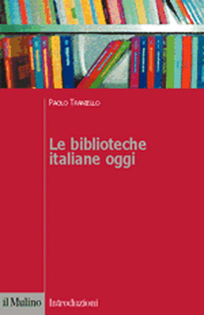 Cover Le biblioteche italiane oggi
