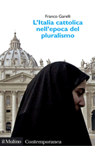 L'Italia cattolica nell'epoca del pluralismo