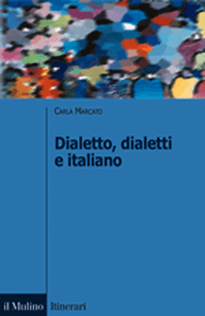 Cover Dialetto, dialetti e italiano