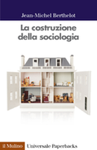 La costruzione della sociologia