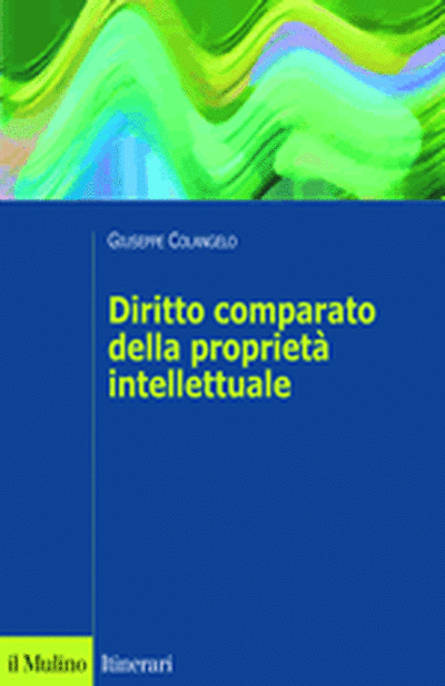 Cover Diritto comparato della proprietà intellettuale