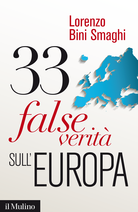 Thirty-Three False Truths about Europe