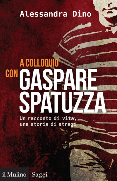 Cover A Conversation with Gaspare Spatuzza