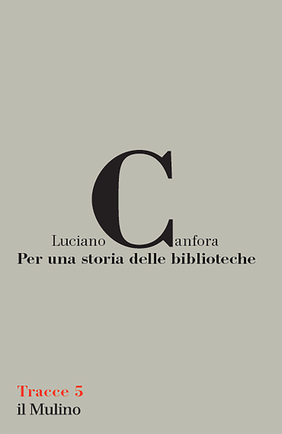 Cover Per una storia delle biblioteche