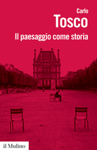 Il paesaggio come storia