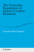 The Economic Foundation of Debtor-Creditor Relations