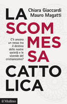 La scommessa cattolica