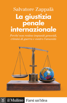 La giustizia penale internazionale