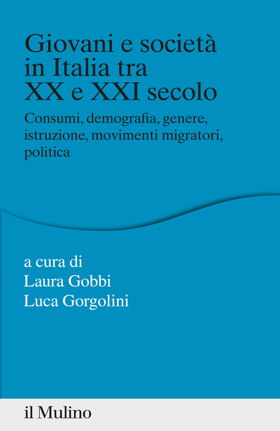 Cover Giovani e società in Italia tra XX e XXI secolo