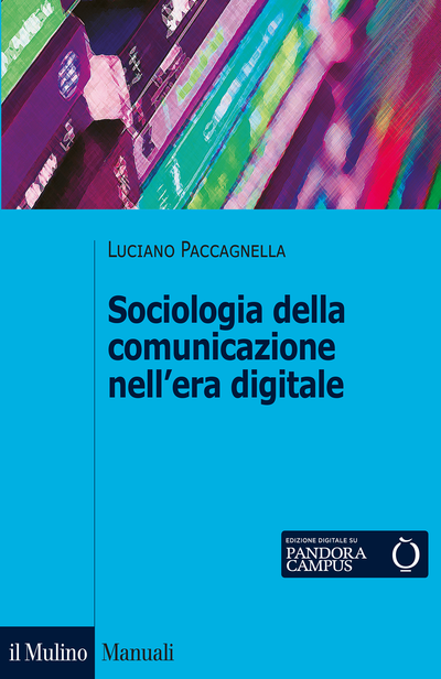 Cover Sociologia della comunicazione nell'era digitale