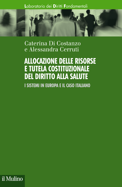 Cover Allocazione delle risorse e tutela costituzionale del diritto alla salute