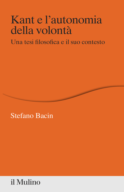 Cover Kant e l'autonomia della volontà