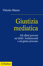 Giustizia mediatica