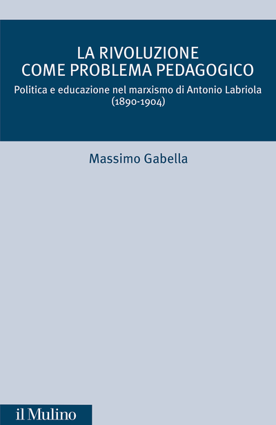 Cover La rivoluzione come problema pedagogico